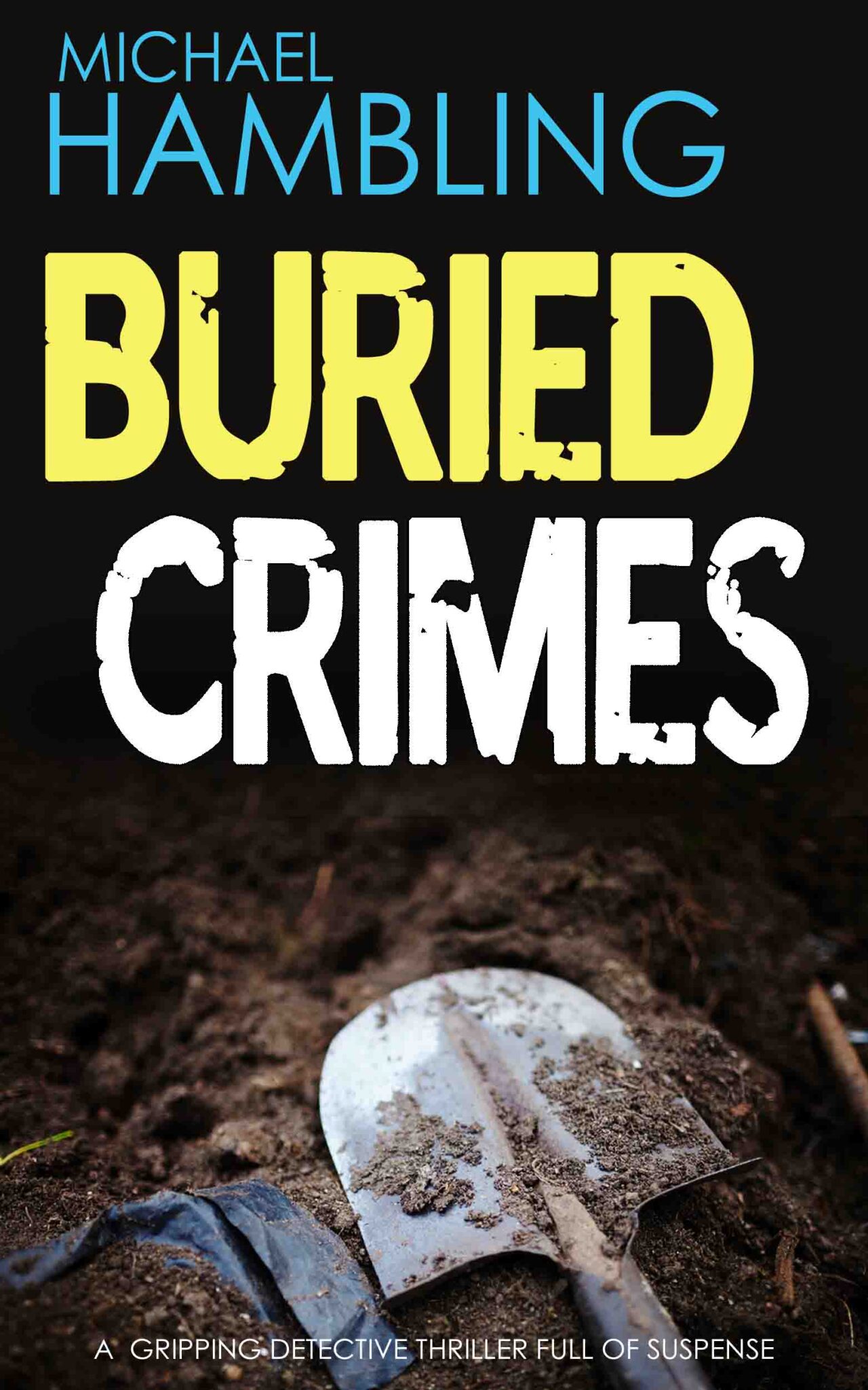 Crime Mystery Novels - Michael Hambling